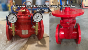 Mua van PCCC Arita chính hãng cần kiểm tra những gì?