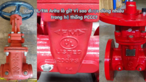 Van UL/FM Arita là gì? Vì sao được dùng nhiều trong hệ thống PCCC?